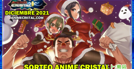 Sorteo Anime Cristal Diciembre 2021