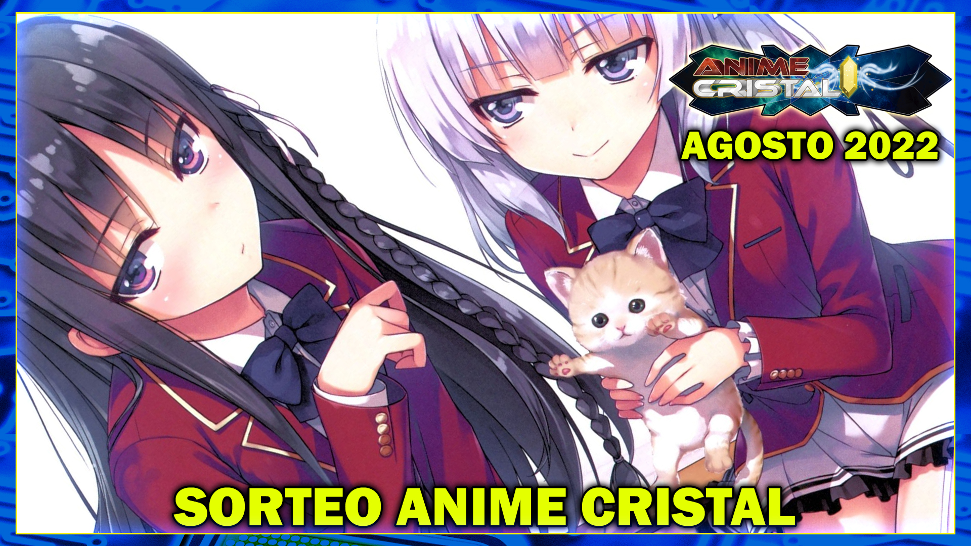 Sorteo Anime Cristal Agosto 2022