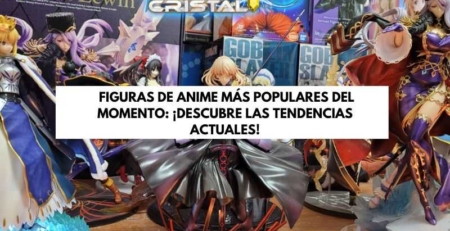 figuras de anime