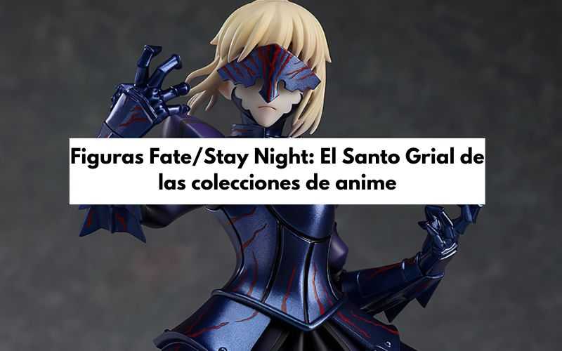 figuras fate/stay night