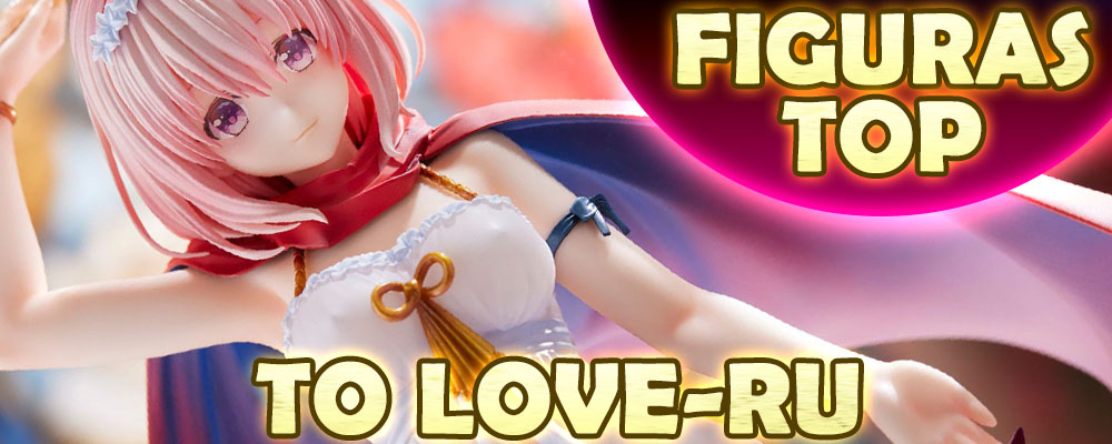 Top Figuras Series Anime To Love-ru